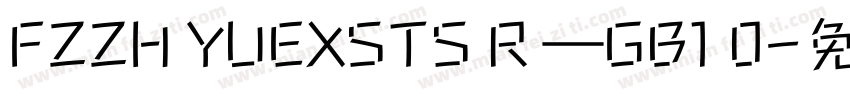 FZZH YUEXSTS R —GB1 0字体转换